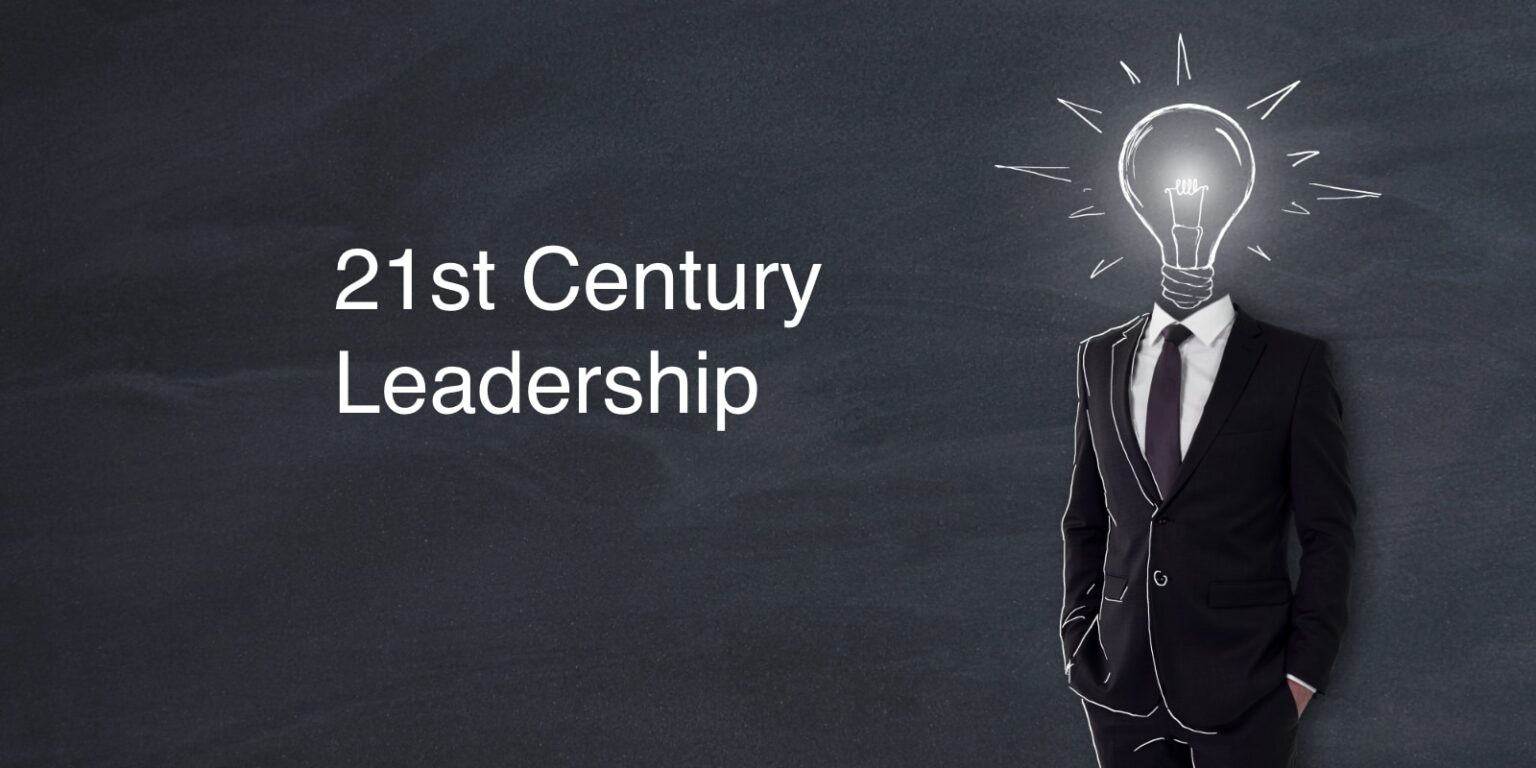 21st century leadership